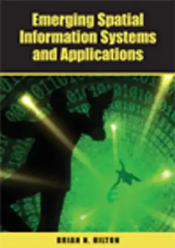 Cover of Emerging Spatial Information Systems and Applications