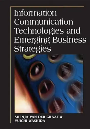 Cover of Information Communication Technologies and Emerging Business Strategies