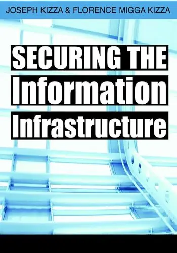 Cover of Securing the Information Infrastructure