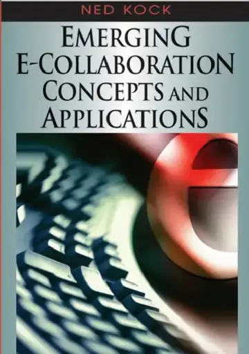 Cover of Emerging E-Collaboration Concepts and Applications