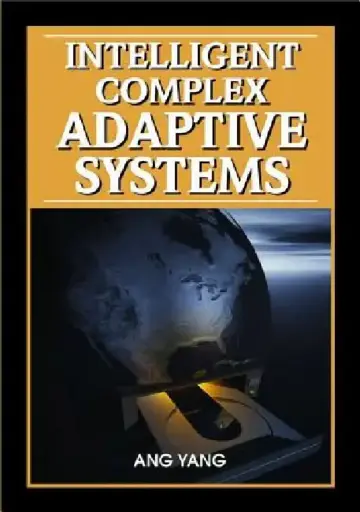 Cover of Intelligent Complex Adaptive Systems