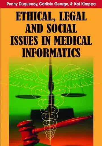 Cover of Ethical, Legal and Social Issues in Medical Informatics