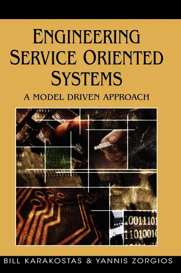 Cover of Engineering Service Oriented Systems: A Model Driven Approach