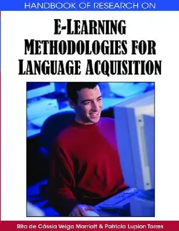 Cover of Handbook of Research on E-Learning Methodologies for Language Acquisition