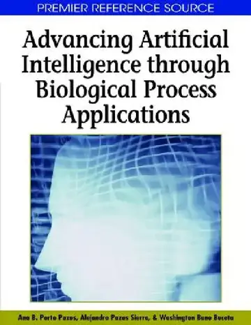 Cover of Advancing Artificial Intelligence through Biological Process Applications
