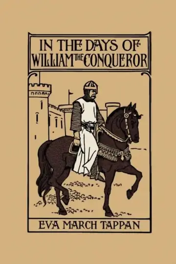 Cover of In the Days of William the Conqueror (Yesterday's Classics)