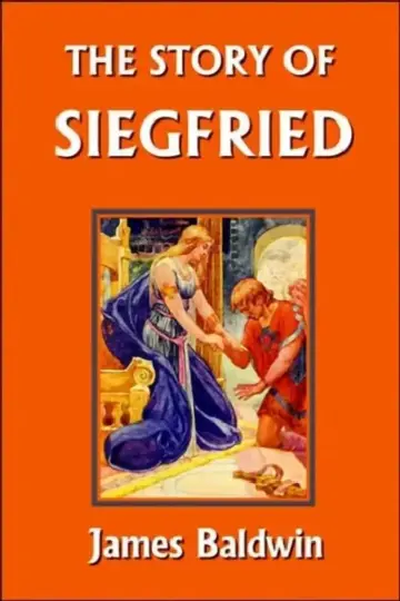 Cover of The Story of Siegfried (Yesterday's Classics)