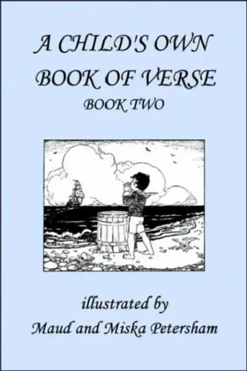 Cover of A Child's Own Book of Verse, Book Two (Yesterday's Classics)