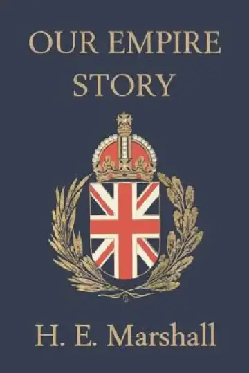 Cover of Our Empire Story (Yesterday's Classics)