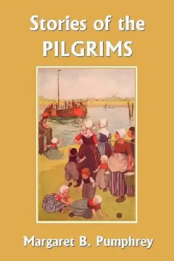 Cover of Stories of the Pilgrims (Yesterday's Classics)
