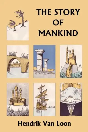 Cover of The Story of Mankind, Original Edition (Yesterday's Classics)
