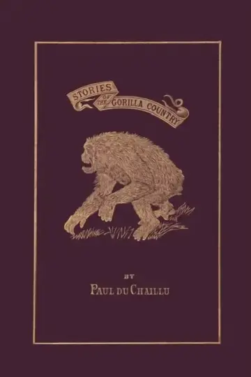Cover of Stories of the Gorilla Country, Illustrated Edition (Yesterday's Classics)