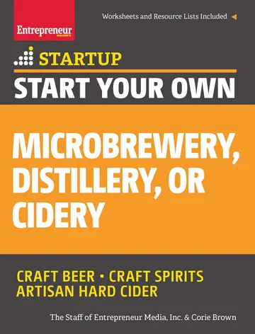 Cover of Start Your Own Microbrewery, Distillery, or Cidery