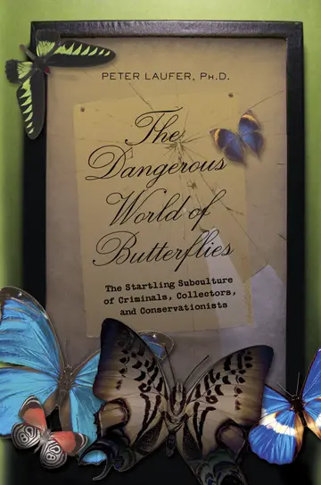 Cover of The Dangerous World of Butterflies