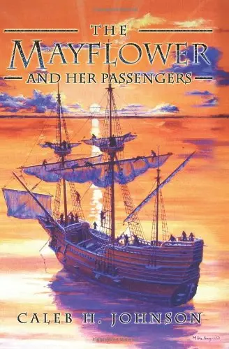 Cover of The Mayflower and Her Passengers