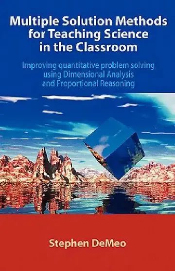 Cover of Multiple Solution Methods for Teaching Science in the Classroom