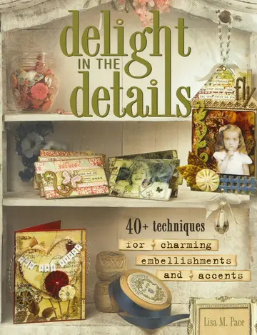 Cover of Delight in the Details