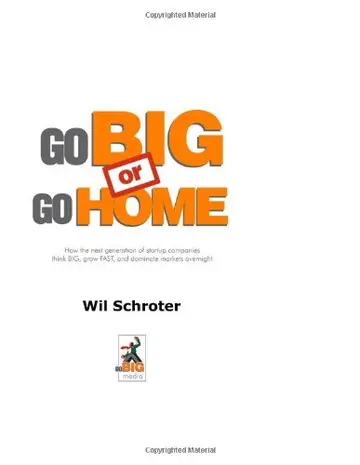 Cover of Go Big or Go Home