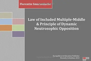 Cover of Law of Included Multiple-Middle & Principle of Dynamic Neutrosophic Opposition