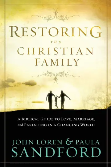 Cover of Restoring the Christian Family