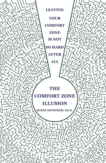Cover of The Comfort Zone Illusion