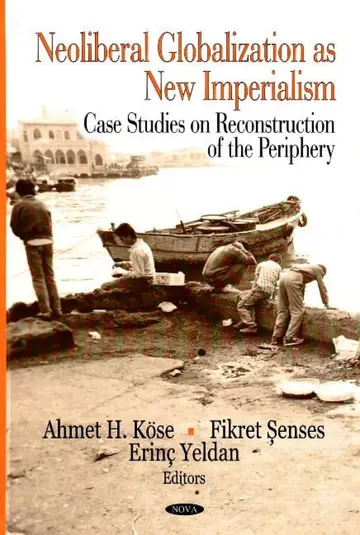 Cover of Neoliberal Globalization as New Imperialism