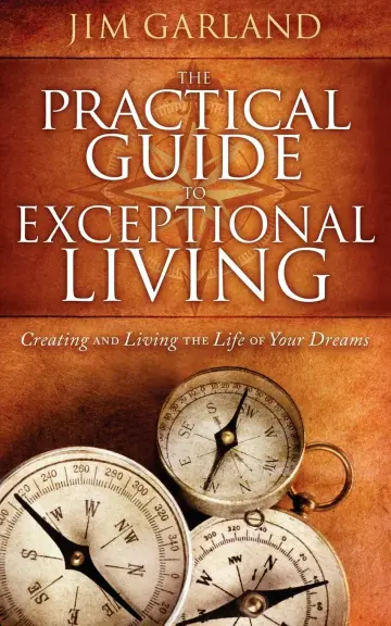 Cover of The Practical Guide to Exceptional Living