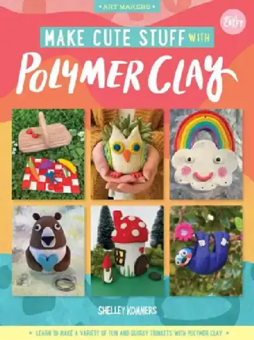 Cover of Make Cute Stuff with Polymer Clay