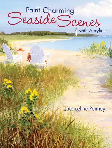 Cover of Painting Charming Seaside Scenes with Acrylics