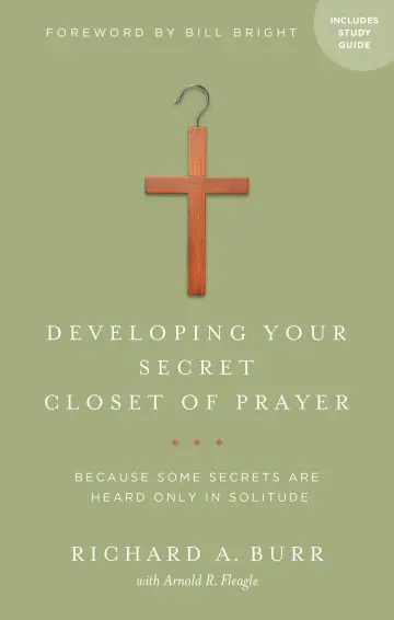 Cover of Developing Your Secret Closet of Prayer with Study Guide