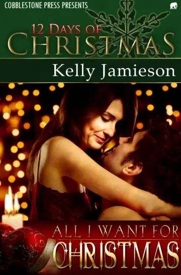 Cover of All I Want for Christmas