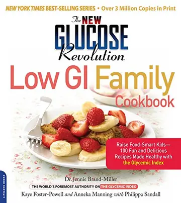 Cover of The New Glucose Revolution Low GI Family Cookbook