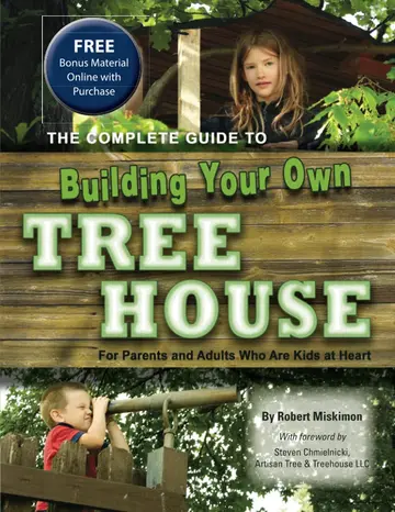 Cover of Complete Guide to Building Your Own Tree House