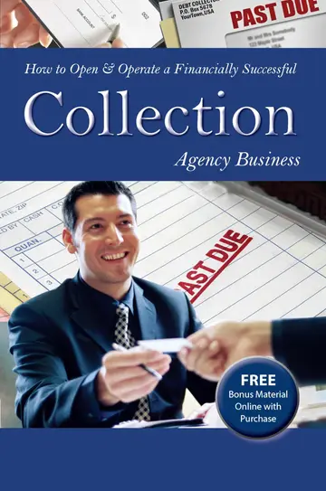 Cover of How to Open & Operate a Financially Successful Collection Agency Business