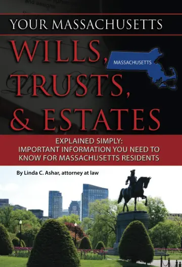 Cover of Your Massachusetts Wills, Trusts, & Estates Explained Simply