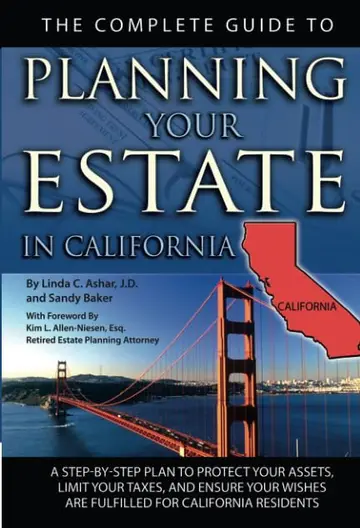 Cover of The Complete Guide to Planning Your Estate in California