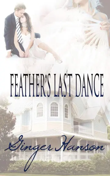 Cover of Feather's Last Dance