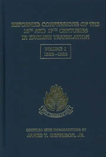 Cover of Reformed Confessions of the 16th and 17th Centuries in English Translation, Volume 1