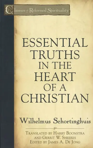 Cover of Essential Truths in the Heart of a Christian