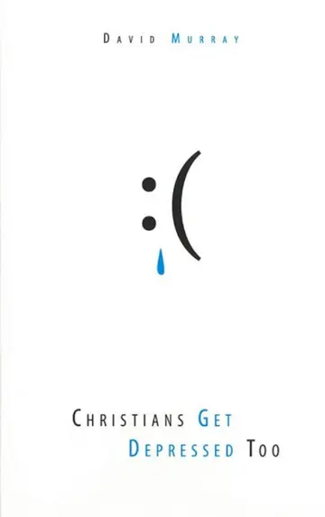 Cover of Christians Get Depressed Too