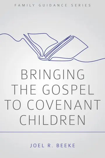 Cover of Bringing the Gospel to Covenant Children