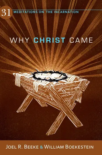 Cover of Why Christ Came