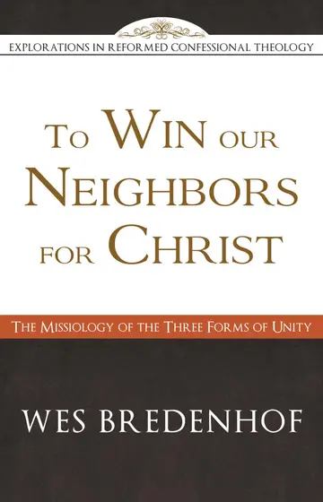 Cover of To Win Our Neighbors for Christ