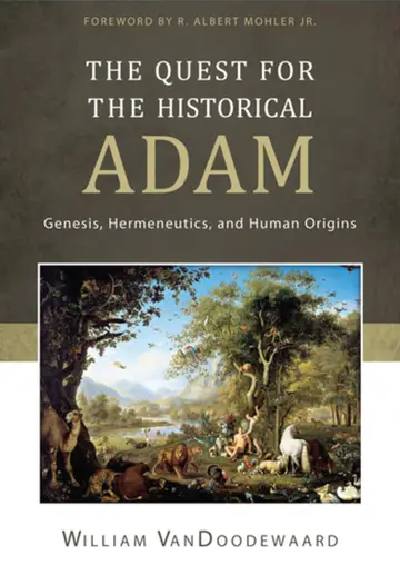 Cover of Quest for the Historical Adam, the