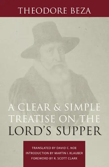 Cover of A Clear and Simple Treatise on the Lord's Supper