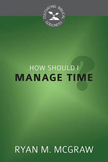 Cover of How Should I Manage Time?