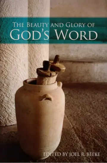 Cover of The Beauty and Glory of the Word of God