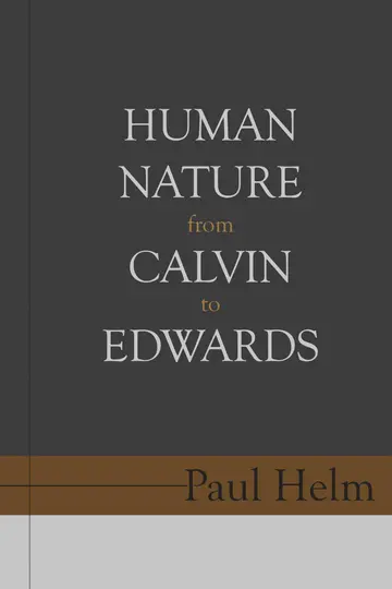 Cover of Human Nature from Calvin to Edwards