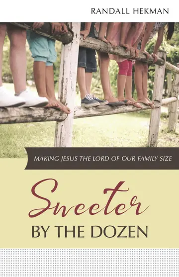 Cover of Sweeter by the Dozen