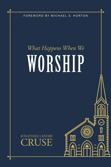 Cover of What Happens When We Worship